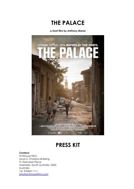 The Palace Press Kit - Los Angeles Greek Film Festival