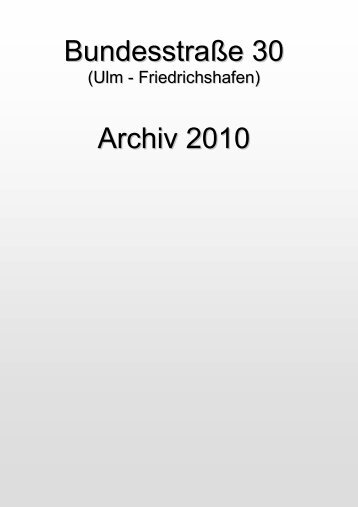 Bundesstraße 30 Archiv 2010 - B30 Oberschwaben