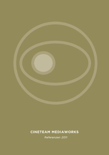 Cineteam_Mediaworks_Referenzen .pdf - cineteam mediaworks