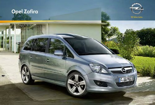 Prospekt Opel Zafira - Garage im Steiger AG
