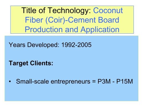 Title of Technology: Coconut Fiber-Cement Board ... - Ecocoboard.net