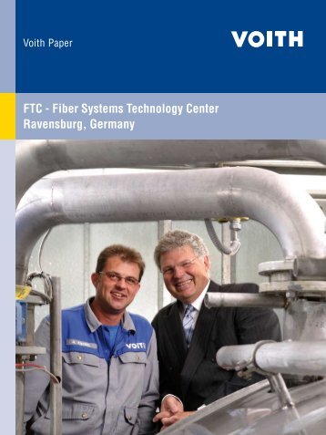 FTC - Fiber Systems Technology Center Ravensburg, Germany - Voith