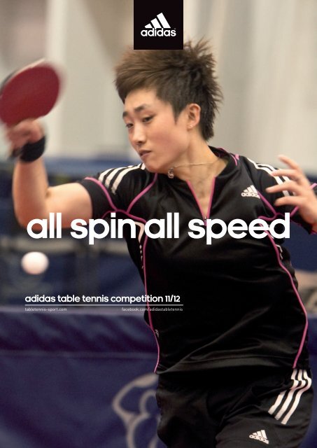 spin all speed adidas table tennis competition 11/12