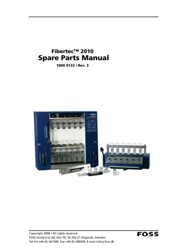 Fibertec™ 2010 Spare Parts Manual - FOSS e-shop