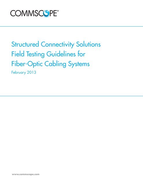 II-106524EN_Field Testing Fiber Optic2.indd - CommScope