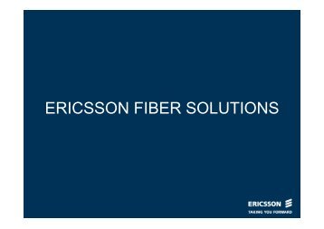 ERICSSON FIBER SOLUTIONS