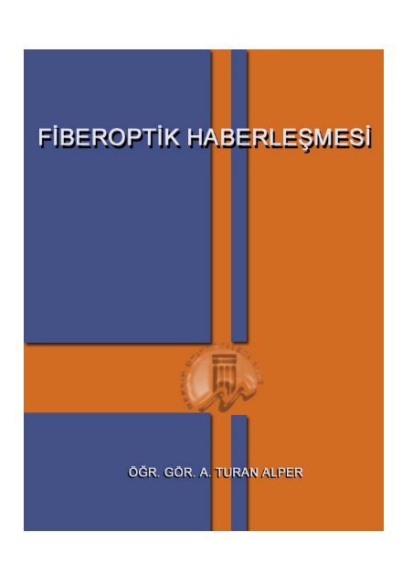 fiberoptik giriş konuları - Hobi Devreleri