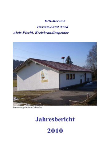 Jahresbericht 2010 - KreisFeuerwehrVerband Passau