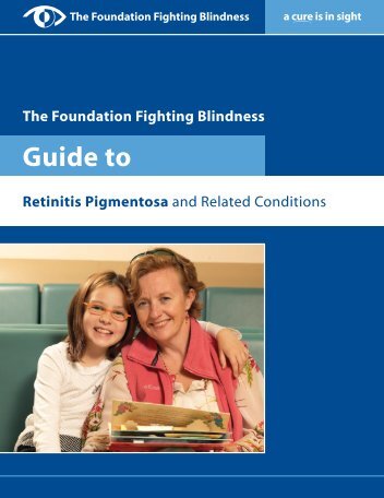 Guide Retinitis Pigmentosa and Related Conditions