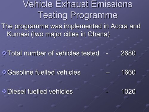 Vehicular Emissions Reduction Programme in Ghana - UNEP