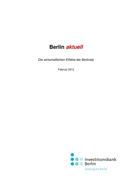Berlin aktuell: Die wirtschaftlichen Effekte der Berlinale (Januar