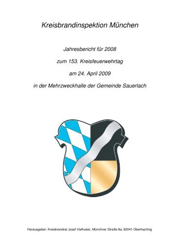 Jahresbericht für das Jahr 2008 - Kreisfeuerwehrverband München