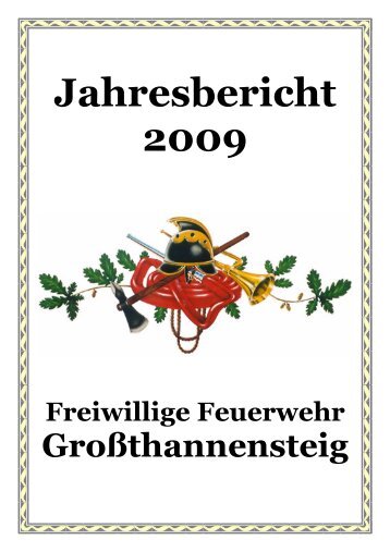 Jahresberich 2009 - FF-Grossthannensteig