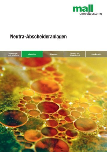 Planerhandbuch Neutra-Abscheideranlagen (14MB) - Mall GmbH