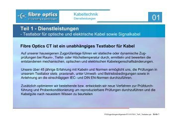 Fibre Optics CT ist ein unabhängiges Testlabor für