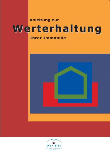 Anleitung Zur Werterhaltung Ihrer Immobilie