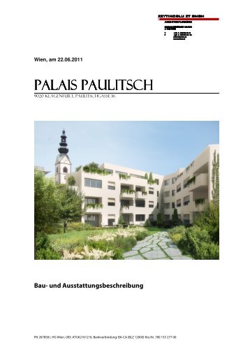 Bau und Ausstattungsbeschreibung Paulitschgasse - Palais Paulitsch