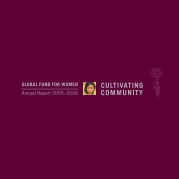 CULTIVATING COMMUNITY - Global Fund for Women