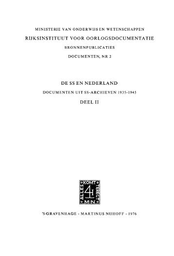 De SS en Nederland. Documenten uit SS-archieven 1935 ... - KNAW