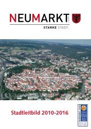 Stadtleitbild 2010-2016 - Stadt Neumarkt in der Oberpfalz