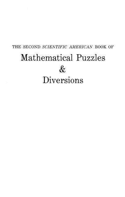 The Second Book of Mathematical Puzzles and Diversions