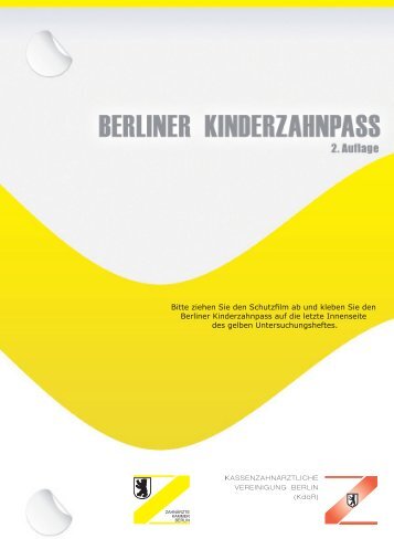 Berliner Kinderzahnpass - Kassenzahnärztliche Vereinigung Berlin