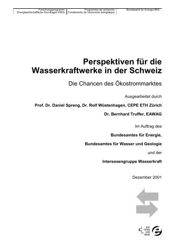 Perspektiven für die Wasserkraftwerke in der Schweiz - CEPE - ETH ...