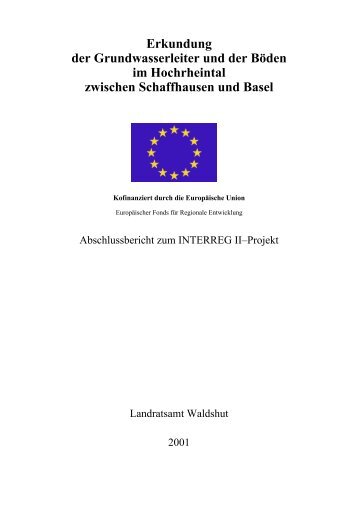 Erkundung der Grundwasserleiter und der Böden im Hochrheintal ...