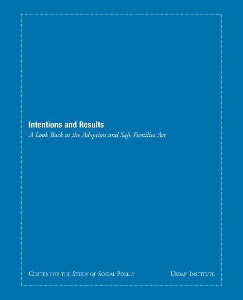 Intentions and Results: A Look Back at the Adoption ... - Urban Institute