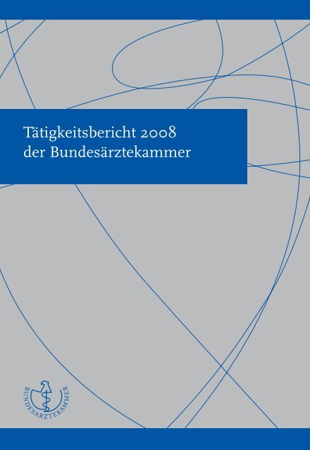 Kapitel (Tätigkeitsbericht 2008 der Bundesärztekammer)