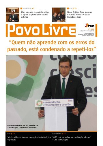 “Quem não aprende com os erros do passado, está condenado a repeti-los”