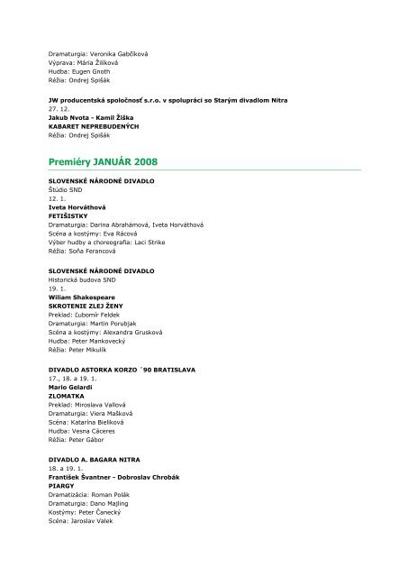 Premiéry sezóny 2007/2008, PDF dokument - Divadelný ústav