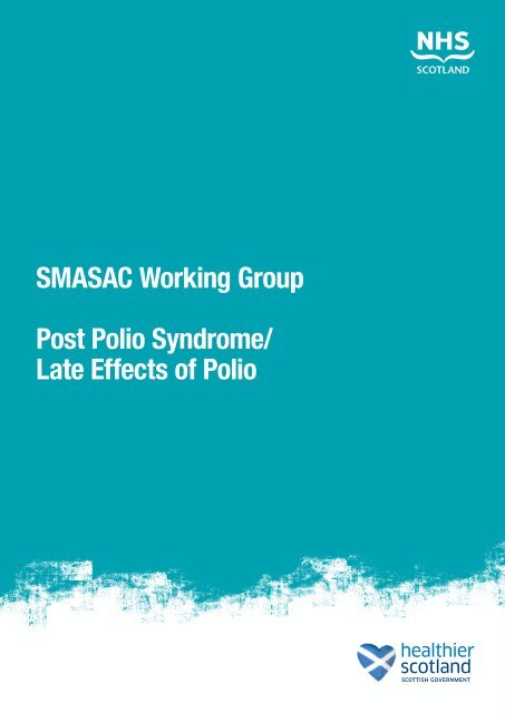 SMASAC Working Group Post Polio Syndrome - Scottish Health On ...