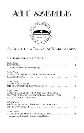 ATF SZEMLE - Adventista Teológiai Főiskola - Hetednapi Adventista ...