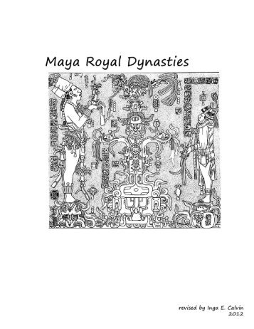 Maya Royal Dynasties - Famsi