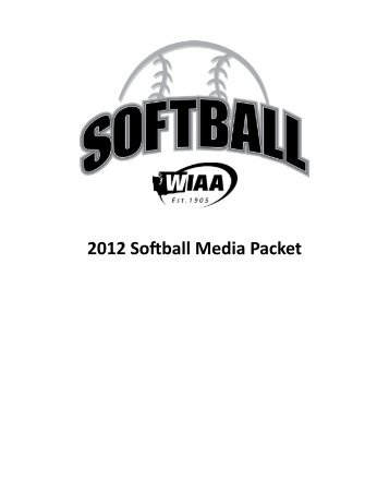 2012 Softball Media Packet - WIAA