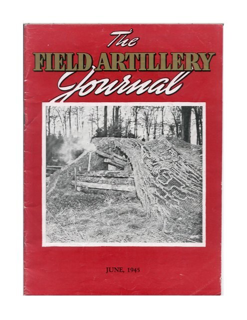 The Field Artillery Journal June 1945 Fort Sill U S Army