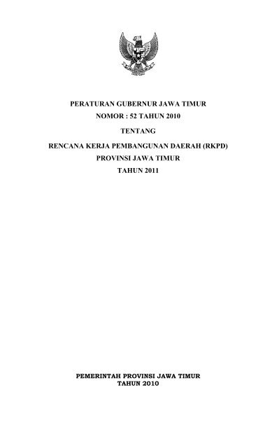 PERATURAN GUBERNUR JAWA TIMUR NOMOR : 52 ... - bappeda