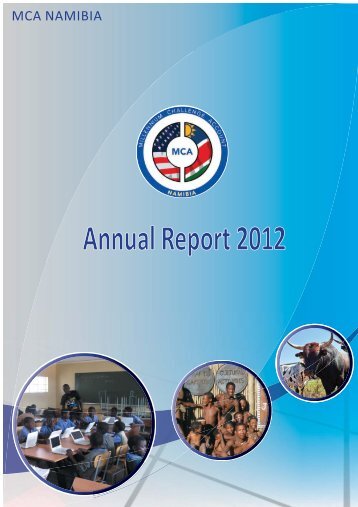 Annual Report 2012 - Millennium Challenge Account Namibia