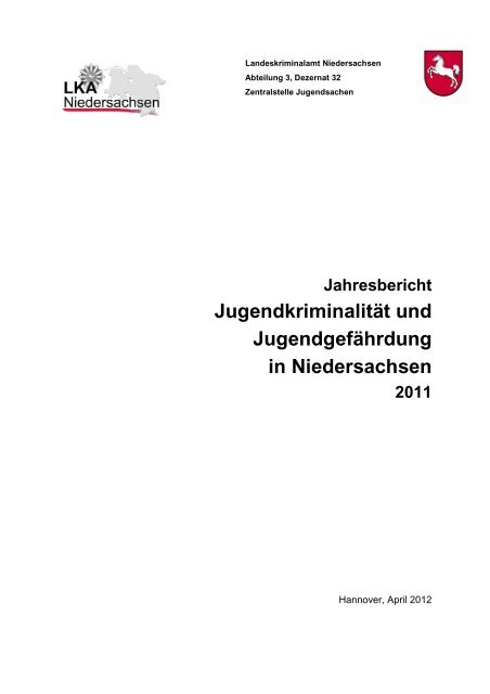 Jahresbericht Jugend 2011 - Landeskriminalamt Niedersachsen