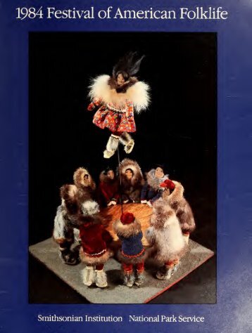1984 Festival ofAmerican Folklife - Smithsonian Institution