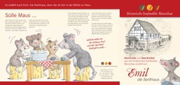 Süße Maus ... - Historische Senfmühle Monschau