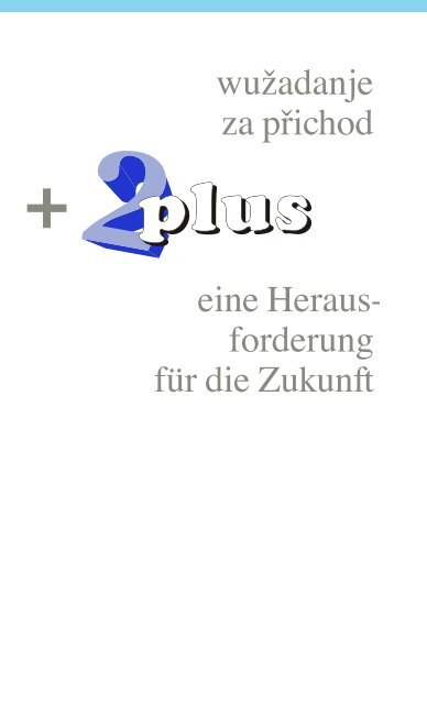 Witaj und 2plus - Sorbischer Schulverein e.V.
