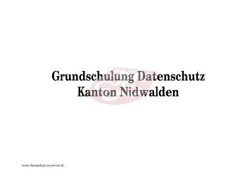 Grundschulung Datenschutz, Gemeinden und Kanton NW