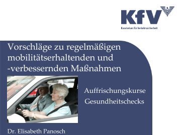 Vorschläge zu regelmäßigen mobilitätserhaltenden und ... - KfV