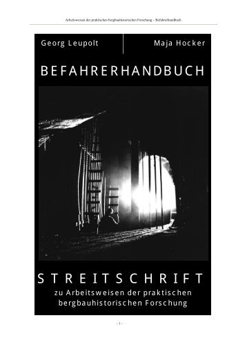 BEFAHRERHANDBUCH STREITSCHRIFT - Unbekannter Bergbau