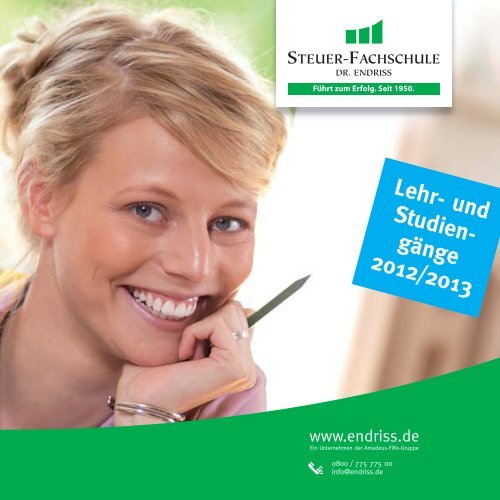 Steuer-fachschule Dr. Endriss Gmbh & Co. Kg Lehr- und Studien- gänge 2012/2013 - Steuer-Fachschule Dr. Endriss