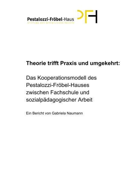 Theorie trifft Praxis und umgekehrt: Das Kooperationsmodell des ...