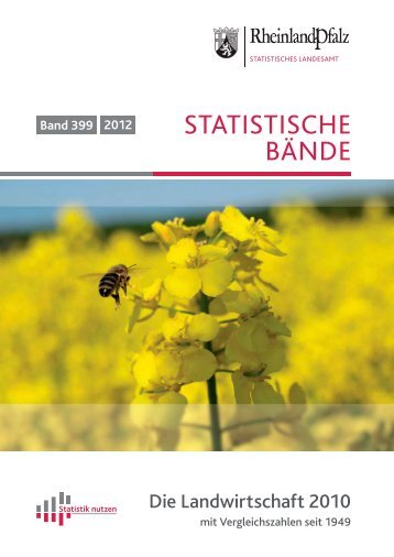 Band 399 - Die Landwirtschaft 2010 - Statistisches Landesamt ...