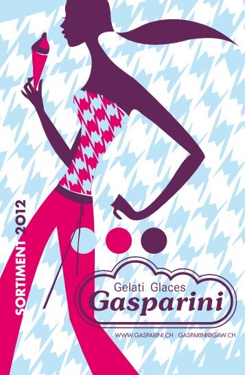 SORTIMENT 2 O 1 2 - Gelati Gasparini